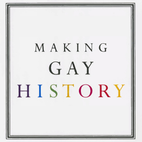 Making Gay History
